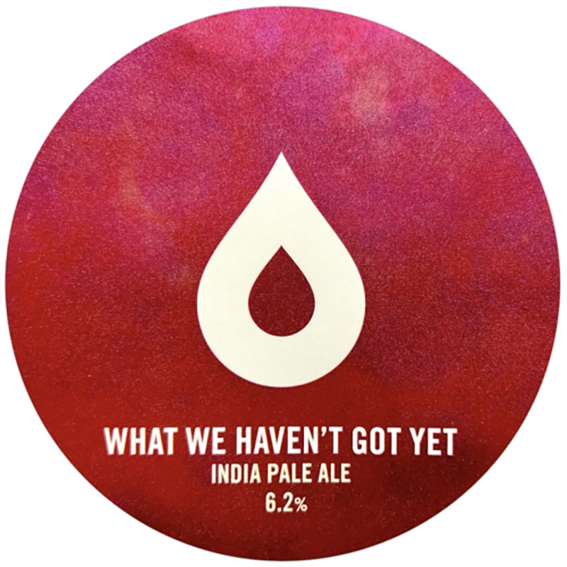 Polly's What We Haven't Got Yet IPA 30L Key Keg