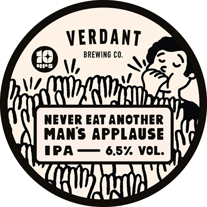 Verdant Never Eat Other Mans Applause IPA 30L Keg