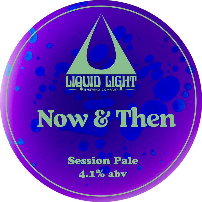 Liquid Light Now And Then  Session Pale Cask