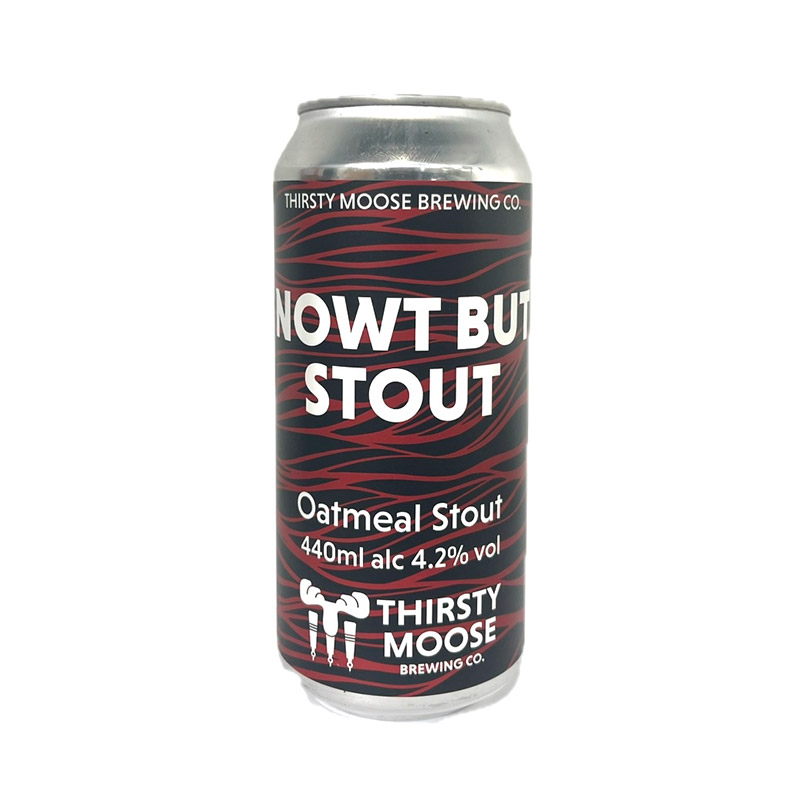 Thirsty Moose Nowt But Stout Cans