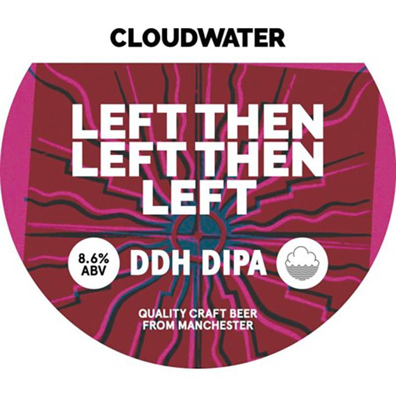 Cloudwater Left Then Left Then Left DIPA Keg